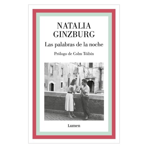 Penguin Random House - Libro Las Palabras De La Noche - Natalia Ginzburg
