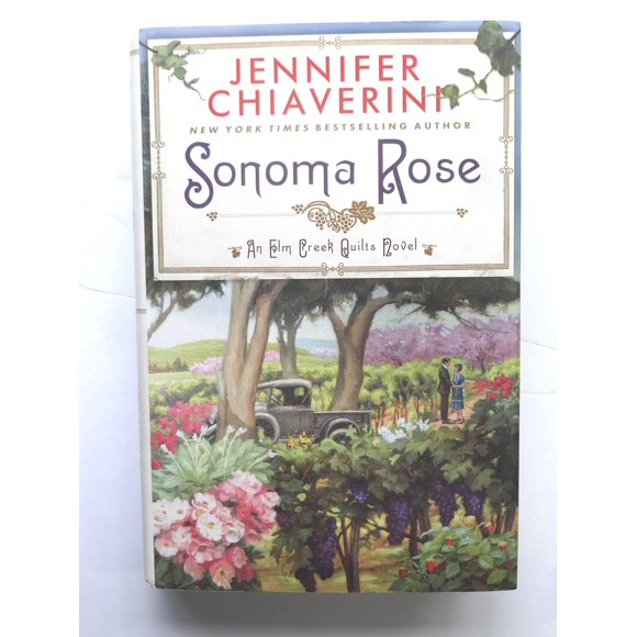 Libro Sonoma Rose de Elm Creek Quilts