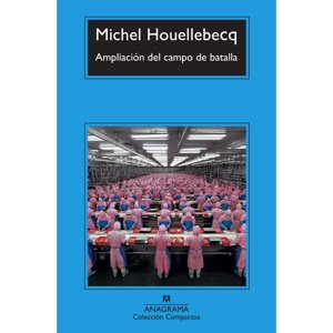 Anagrama - Libro Ampliación Del Campo De Batalla