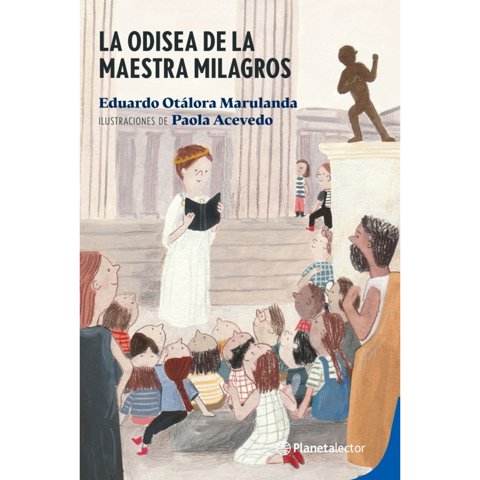 Planetalector Chile - La Odisea De La Maestra Milagros