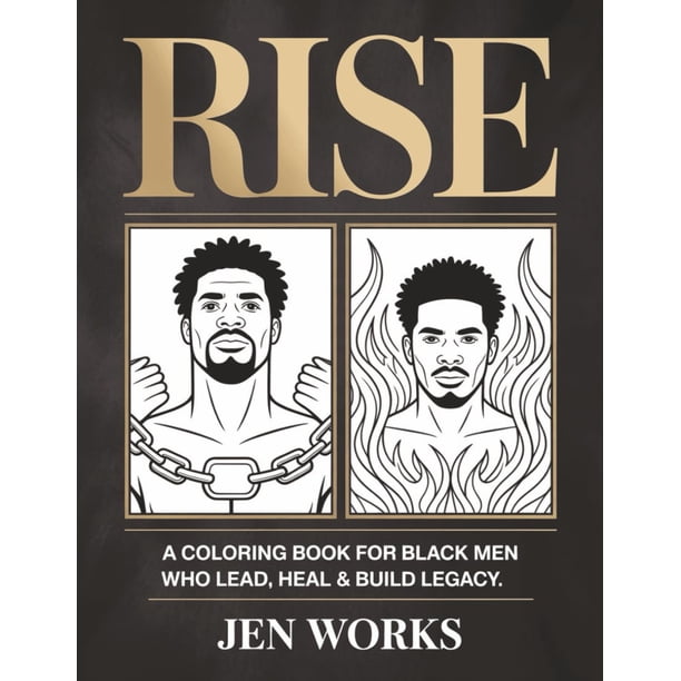 Libro para colorear RISE para hombres negros que lideran, sanan y construyen un legado