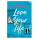 thumbnail image 1 of Libro Love Your Life, 1 of 2