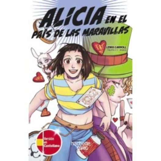 Alicia En El Pais De Las Maravillas (Ed. Bilingue Castellano - Ingles)