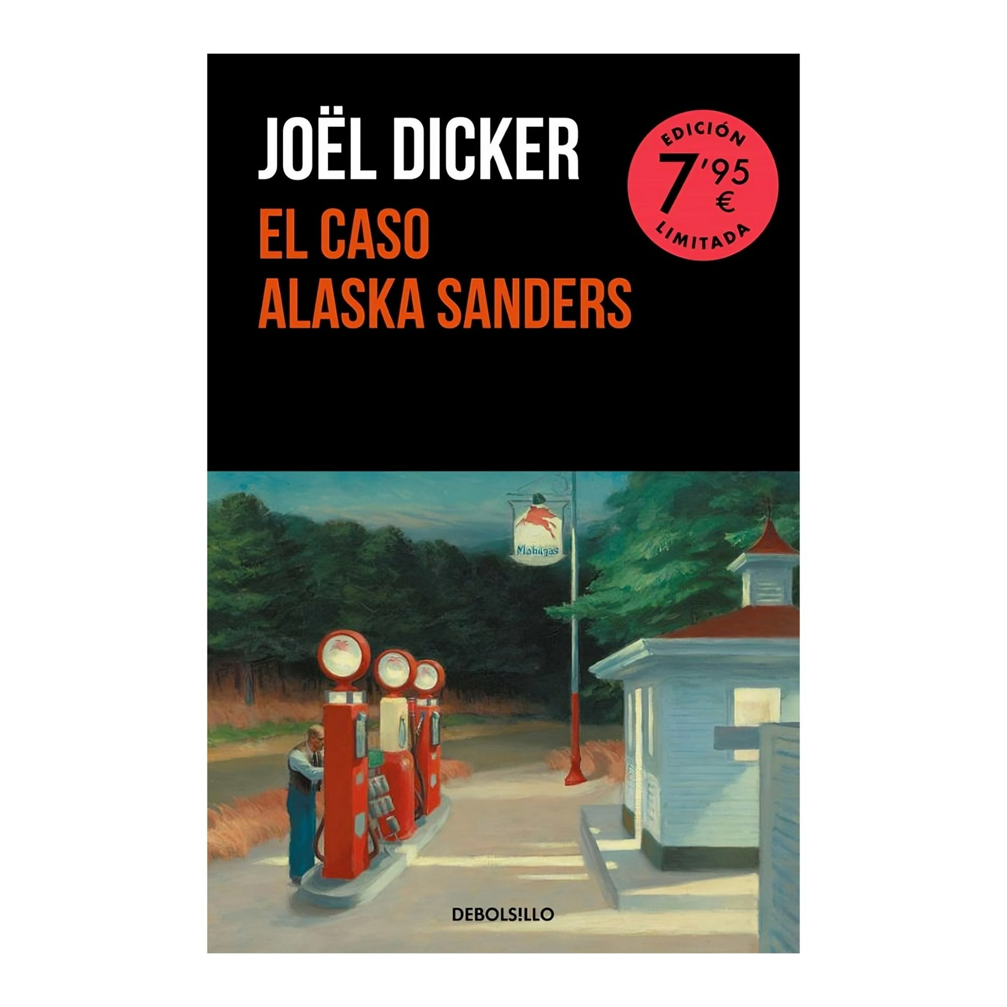Debols!llo - Libro El (limited) Caso Alaska Sanders - Joel Dicker