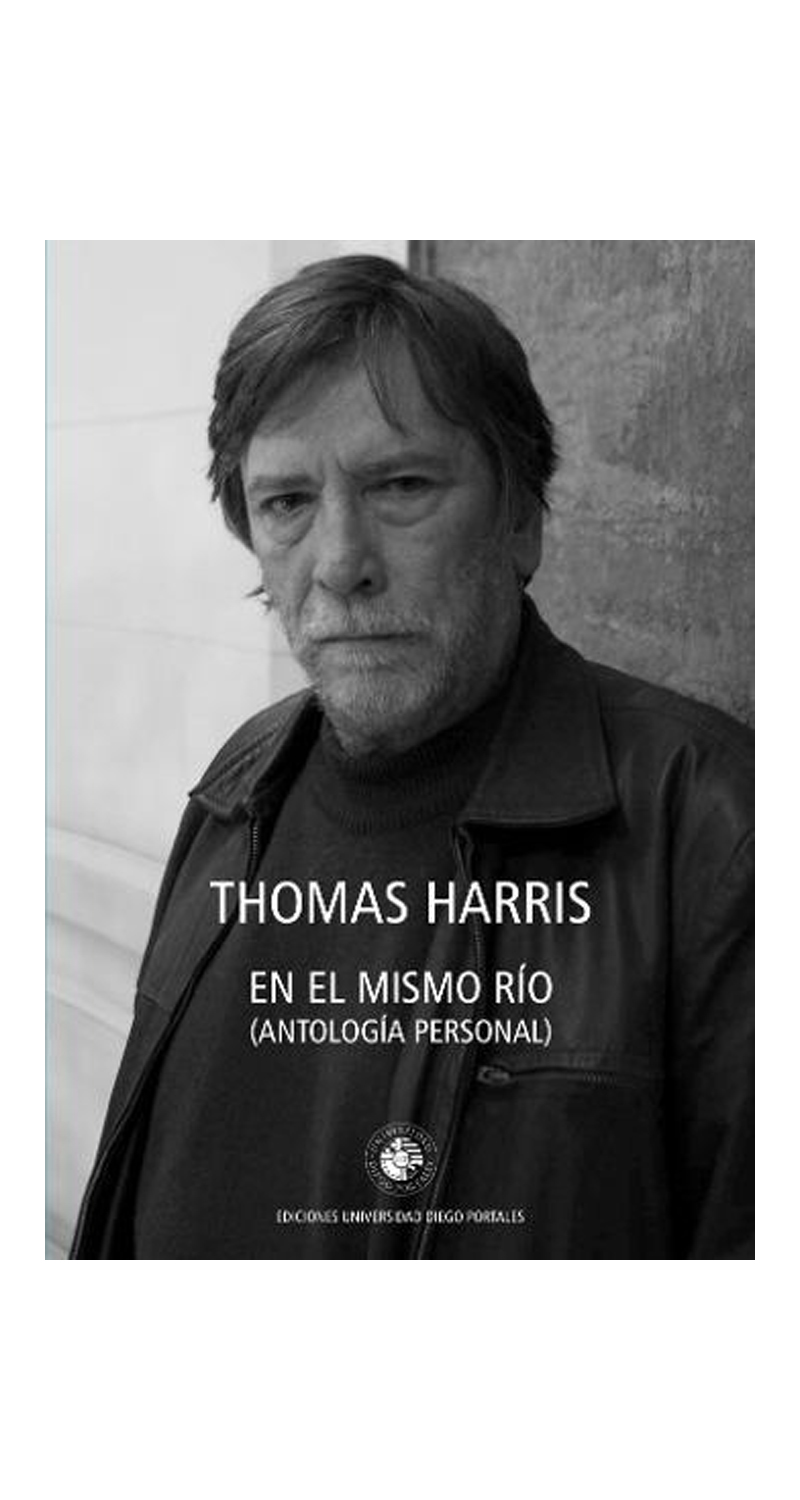 Ediciones Universidad Diego Portales - Libro En El Mismo Río (Antología Personal)