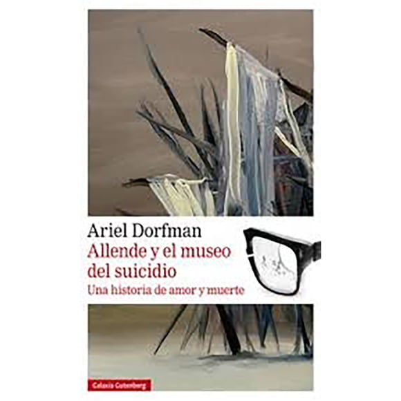 LIBRO Allende Y El Museo Del Suicidio