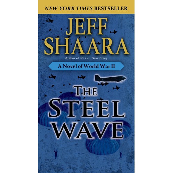 Libro Ballantine Books The Steel Wave: Novela de la Segunda Guerra Mundial