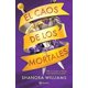 thumbnail image 1 of Libro Mayhem 1. El caos de los mortales - Shanora Williams, 1 of 2