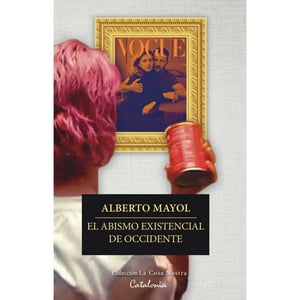 Catalonia - Libro El Abismo Existencial De Occidente