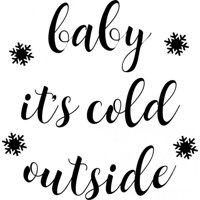 Rienda Libre Graphics - Decomural Baby It'S Cold Outside Christmas Ws-50018