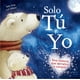 thumbnail image 1 of Libro Serie Ternura - Solo Tú Y Yo / 24 Páginas De 19,4 X 19,4 Cm. Tapa Cartoné Acolchado, Con Spot Uv., 1 of 3