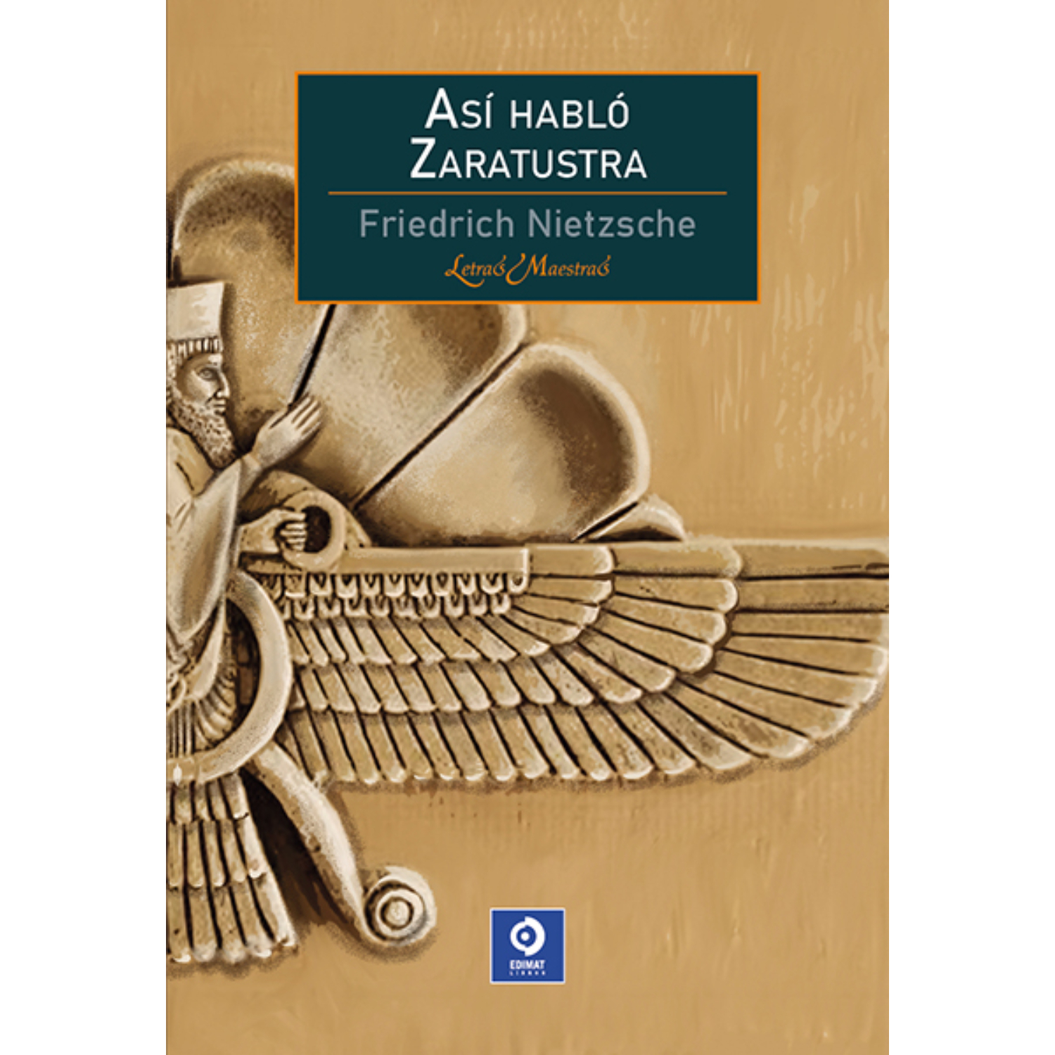 Edimat Libros - Asi Hablo Zaratustra (Letras Maestras)