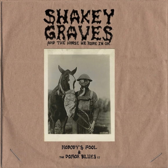 EP DUALTONE Shakey Graves Nobody's Fool y Donor Blues