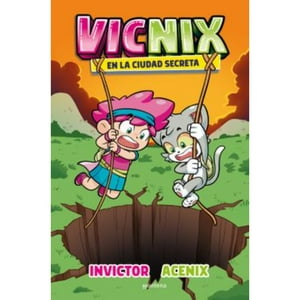 Invictor - Vicnix En La Ciudad Secreta (2)