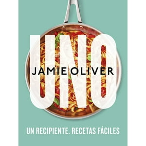 Grijalbo - Libro Uno. Un Recipiente. Recetas Faciles