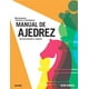 thumbnail image 1 of Manual De Ajedrez. De Principiante A Experto, 1 of 2