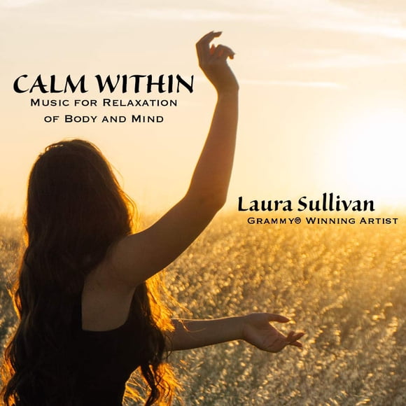 CD de música Calm Within: música para la relajación del cuerpo y la mente