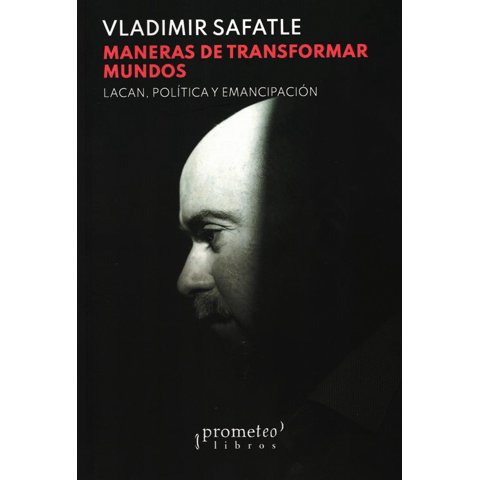 Big Sur - Libro Maneras De Transformar Mundos - Vladimir Safatle