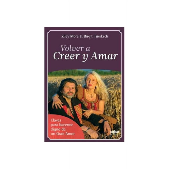 Libro Volver A Creer Y Amar
