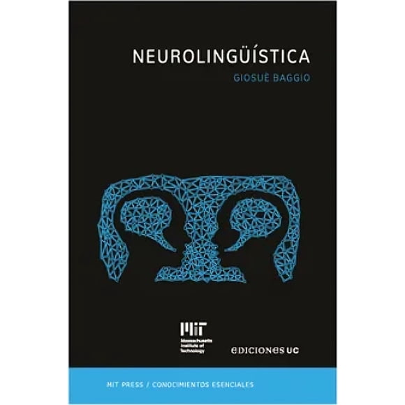 LIBRO Neurolinguistica - GIOSUÈ BAGGIO