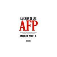 Penguin Random House - La Caida De Las Afp