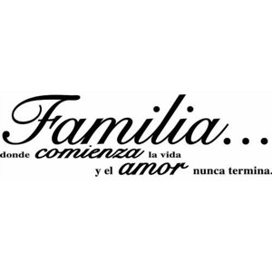 Rienda Libre Graphics - Frase Deco Familia Donde Comienza La Vida Fr‑11029