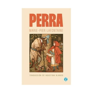 Godot - Libro Perra / Marie-Pier Lafontaine