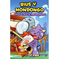 Martinez Roca - Libro Rius Y Mondongo Un Visitante Inesperado