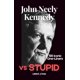 thumbnail image 1 of Libro Independientemente publicado Kennedy vs Estúpido, 1 of 1