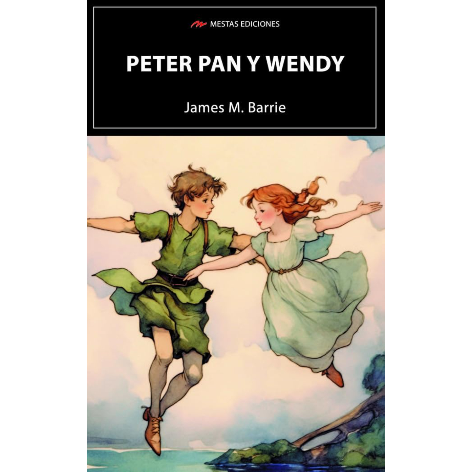 Mestas Ediciones - Libro Peter Pan Y Wendy
