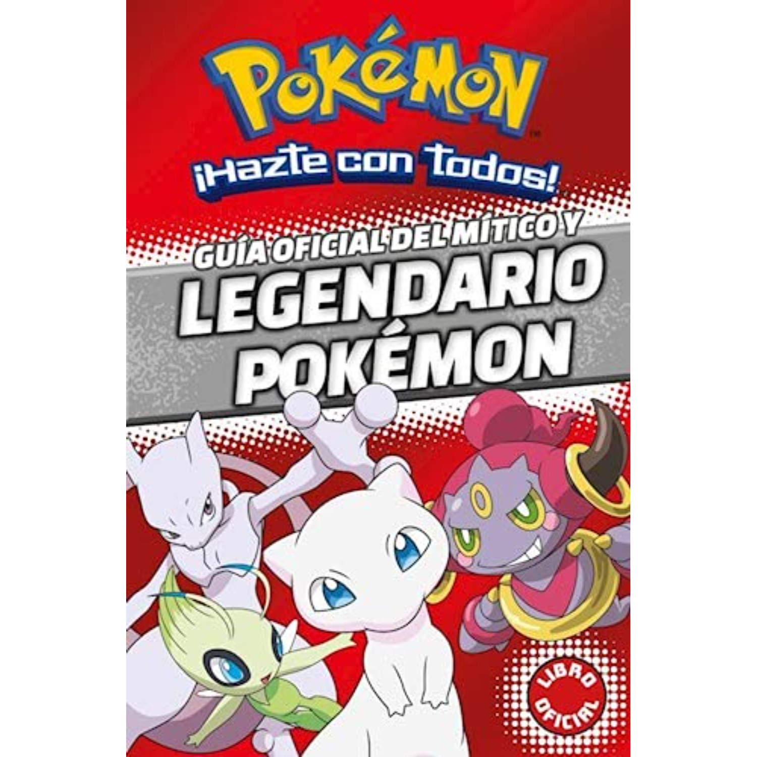 Montena - Libro Pokemon. Guia Oficial Del Mitico Y Legendario