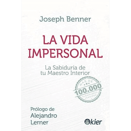 La Vida Impersonal Nueva Edición /863