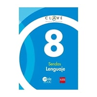 Ediciones Sm - Lenguaje 8 Básico Sendas