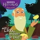 thumbnail image 1 of Elias Un Profeta De Dios. Grandes Historias Para Pequeños Lectores, 1 of 2