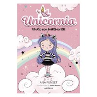 Montena - Un Lio Con Brilli-Brilli (Unicornia 1)