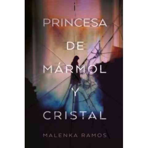 Titania - Libro Princesa De Mármol Y Cristal.