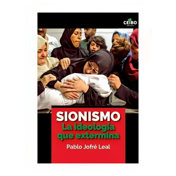 Libro Sionismo La Ideología Que Extermina 682