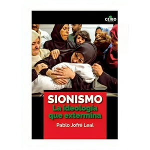 Ceibo - Libro Sionismo. La Ideología Que Extermina /682