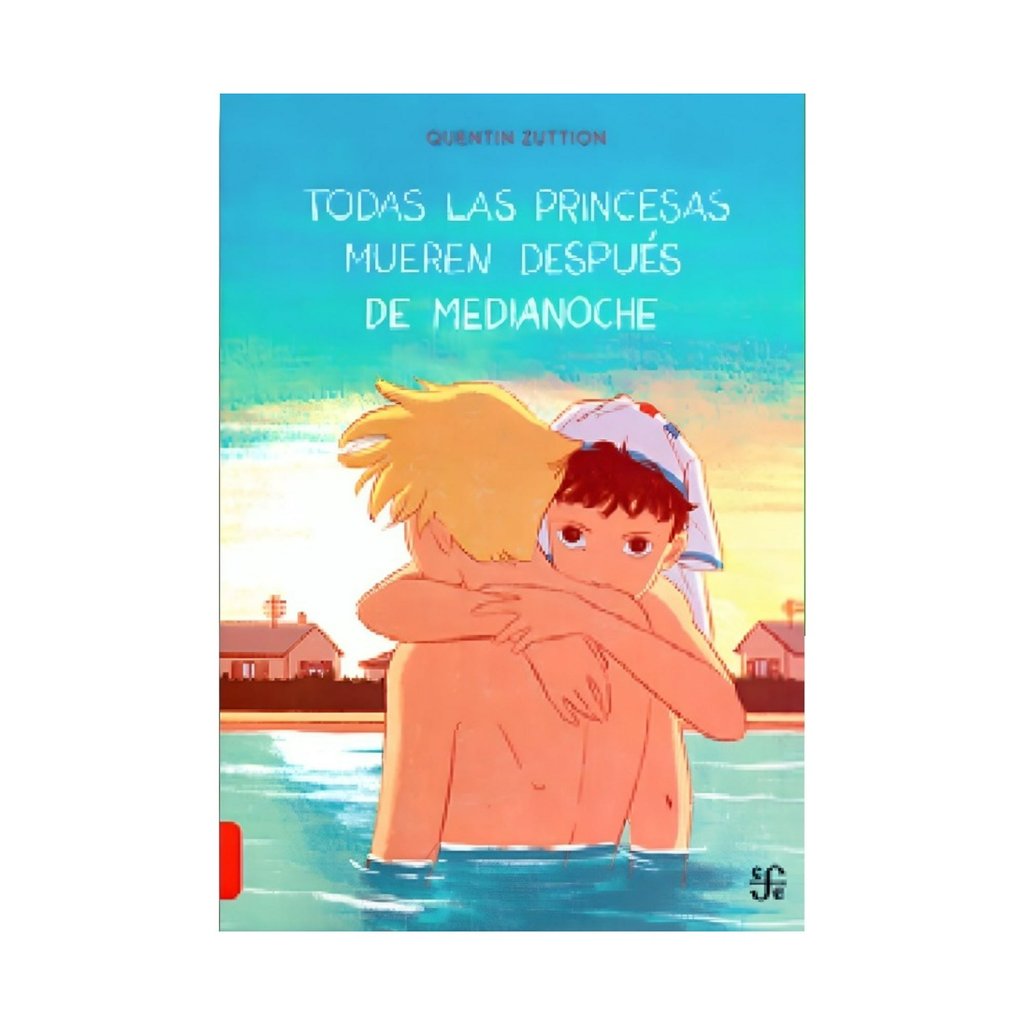 Fondo De Cultura Mx - Libro Todas Las Princesas Mueren Después De Medianoche /que