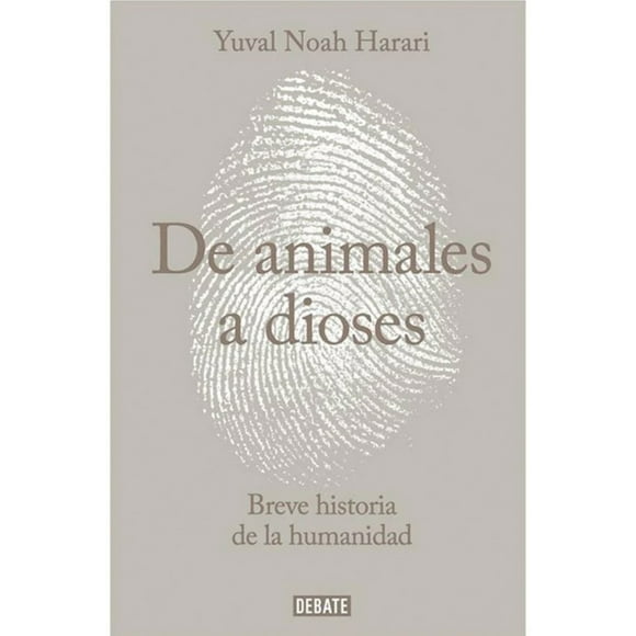 Libro Sapiens. De Animales A Dioses