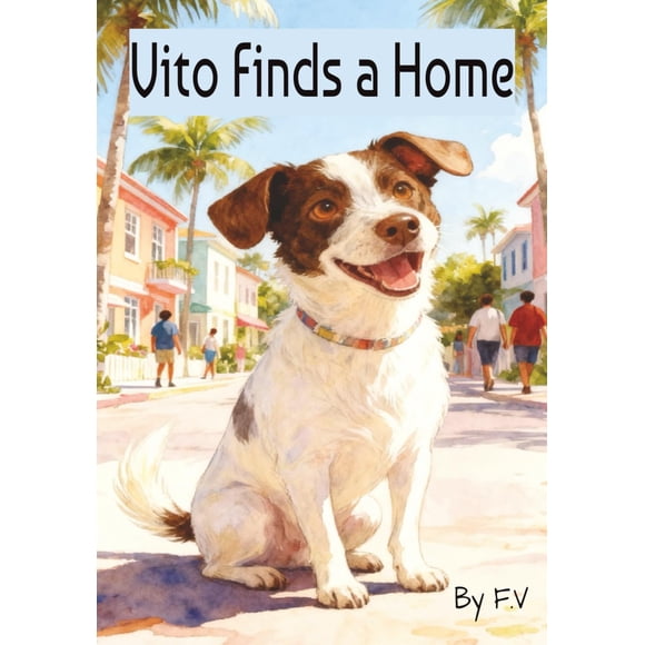 Vito encuentra un hogar – Libro infantil publicado de forma independiente