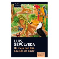Tusquets - Libro Un Viejo Que Leía Novelas De Amor