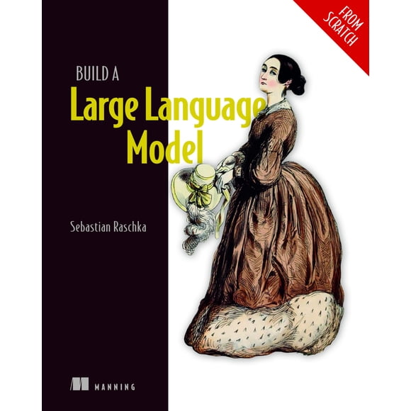 Libro Manning Construya un Modelo de Lenguaje Grande Desde Cero