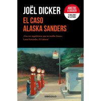 Debolsillo - Libro El Caso Alaska Sanders
