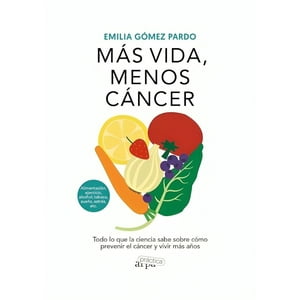 Arpa - Libro Más Vida, Menos Cáncer /Emilia Gómez Pardo