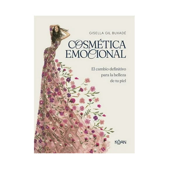 Libro Cosmética Emocional Gisella Gil Buxadé