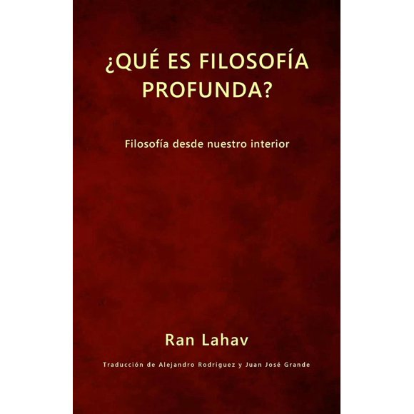 Libro Loyev Books ¿Qué es filosofía profunda? : Filosofía desde nuestro interior