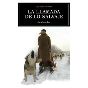 Mestas Ediciones - Libro La Llamada De Lo Salvaje /883