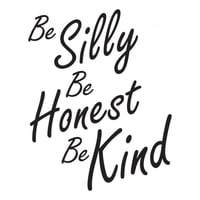 Rienda Libre Graphics - Decomural Be Silly Honest Kind Inspirational Ws-44280