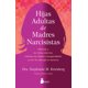 thumbnail image 5 of Hijas adultas de madres narcisistas, 5 of 5